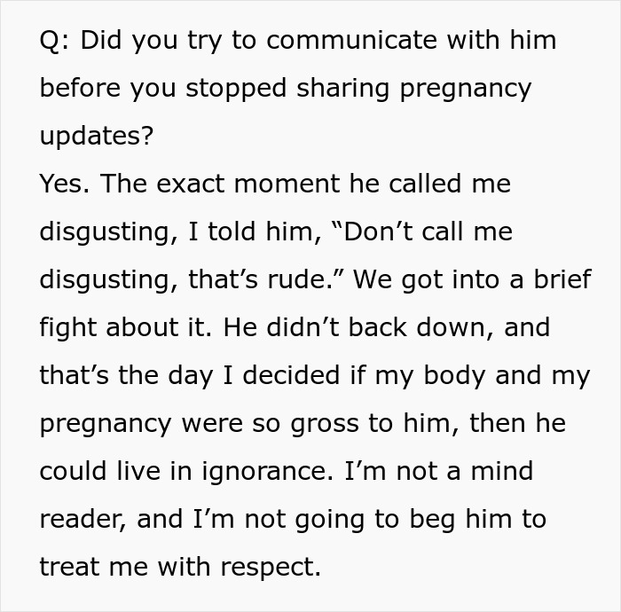 Text excerpt discussing a husband calling his pregnant wife disgusting and her decision to stop communicating with him. Text excerpt discussing a husband calling his pregnant wife disgusting and her decision to stop communicating with him.