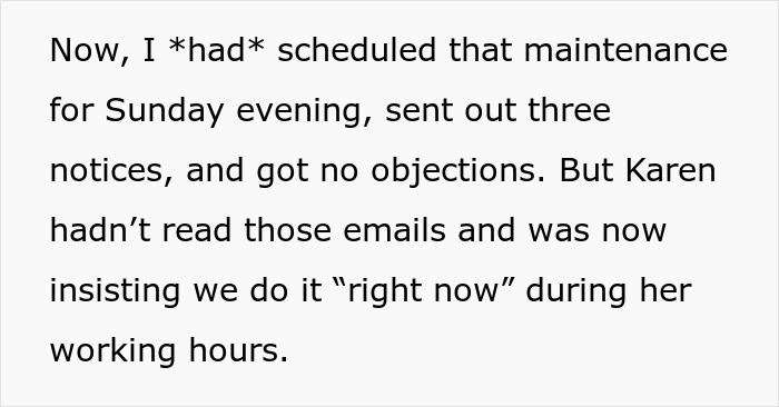 Text excerpt about server down scheduled maintenance issues during business hours illustrating malicious compliance.