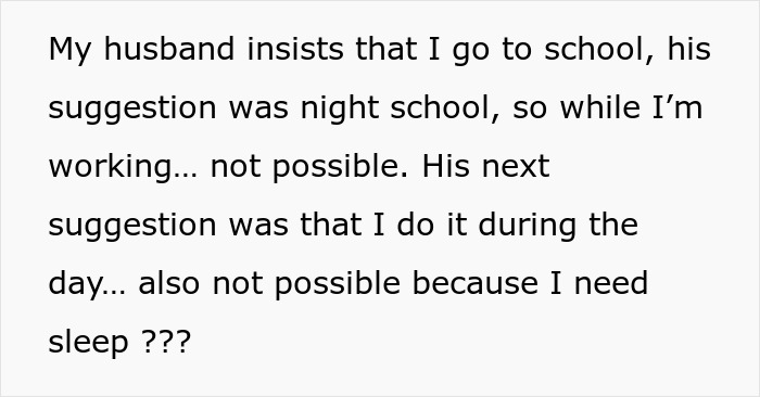 Text expressing frustration about husband expecting wife to work, study full time, and manage two kids, highlighting sleep struggles. Text expressing frustration about husband expecting wife to work, study full time, and manage two kids, highlighting sleep struggles.