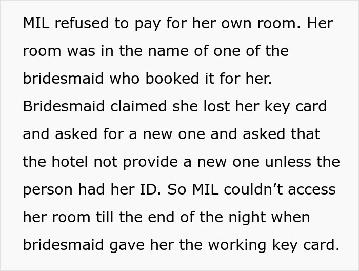Rude MIL regrets wearing white to the wedding after bridal party ruins her dress and access to her room. Rude MIL regrets wearing white to the wedding after bridal party ruins her dress and access to her room.