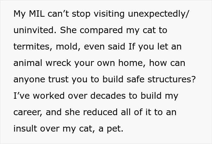 Unhinged MIL visits uninvited, insults cat, making demands and causing tension in the household over pet issues. Unhinged MIL visits uninvited, insults cat, making demands and causing tension in the household over pet issues.