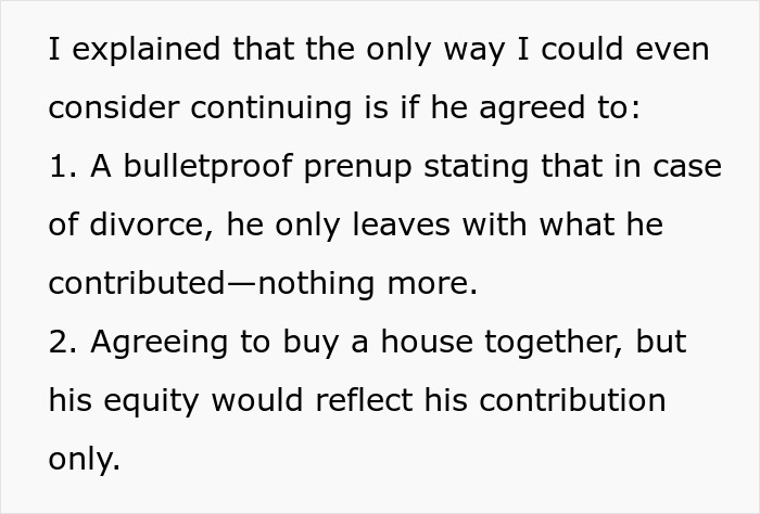 Text discussing conditions for continuing relationship, including prenup and buying house with equity reflecting contribution. Text discussing conditions for continuing relationship, including prenup and buying house with equity reflecting contribution.