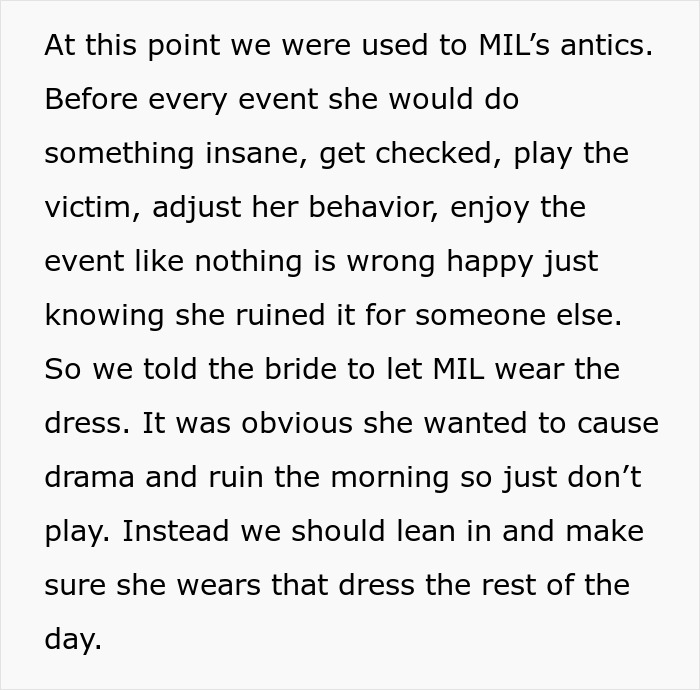 Text excerpt describing a rude MIL causing drama by wearing a white dress to the wedding and ruining the day. Text excerpt describing a rude MIL causing drama by wearing a white dress to the wedding and ruining the day.
