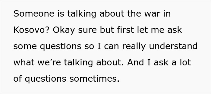 Text image showing a discussion about someone asking questions to understand the war in Kosovo better. Text image showing a discussion about someone asking questions to understand the war in Kosovo better.