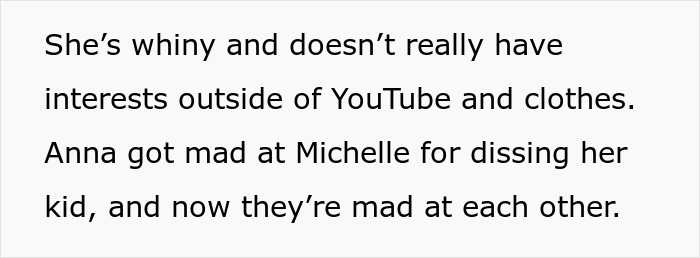 Text showing a sister accuse favoring nephew niece conflict with Anna mad at Michelle over dissing her kid causing tension. Text showing a sister accuse favoring nephew niece conflict with Anna mad at Michelle over dissing her kid causing tension.