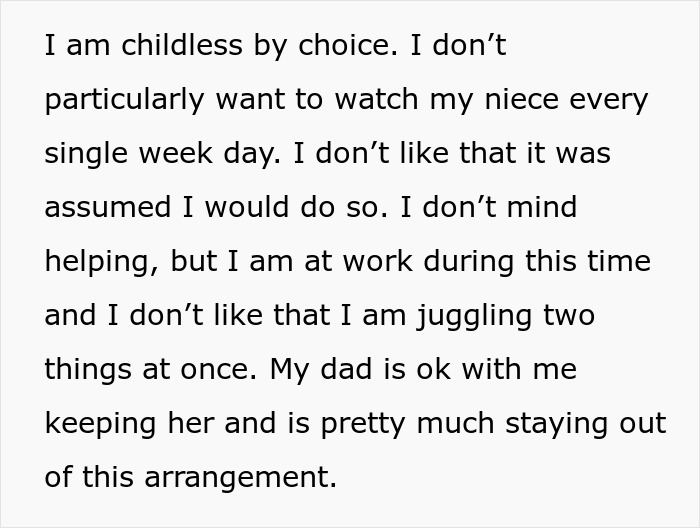 Text excerpt from a 40-year-old aunt explaining why she refuses to be a free sitter for her niece. Text excerpt from a 40-year-old aunt explaining why she refuses to be a free sitter for her niece.