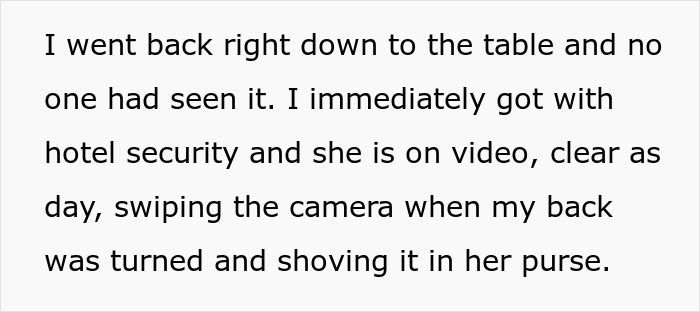 Text describing a man catching a friend stealing his boyfriend’s camera and confronting her about it. Text describing a man catching a friend stealing his boyfriend’s camera and confronting her about it.