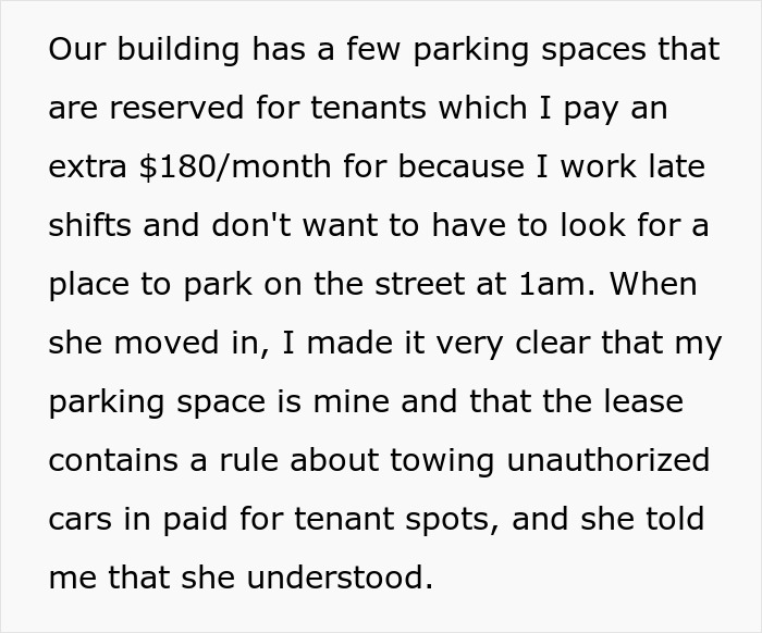 Woman gets revenge on roommate’s boyfriend after he repeatedly steals her reserved parking spot and has his car towed overnight. Woman gets revenge on roommate’s boyfriend after he repeatedly steals her reserved parking spot and has his car towed overnight.