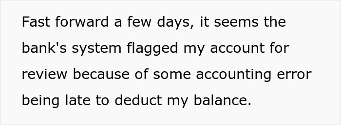 Text excerpt explaining a bank account flagged for review due to accounting errors affecting balance deduction. Text excerpt explaining a bank account flagged for review due to accounting errors affecting balance deduction.