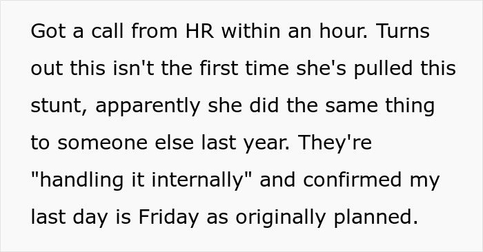 Text message describing HR confirming last workday despite boss pretending never gave notice, highlighting internal handling.