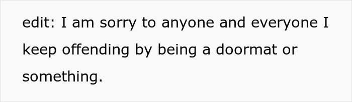 Text image showing an apology message about offending others by being a doormat or similar behavior. Text image showing an apology message about offending others by being a doormat or similar behavior.