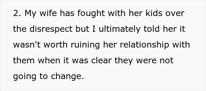 Text excerpt about wife fighting with her kids over disrespect, mentioning stepkids' indifference and inheritance issues with stepdad. Text excerpt about wife fighting with her kids over disrespect, mentioning stepkids' indifference and inheritance issues with stepdad.