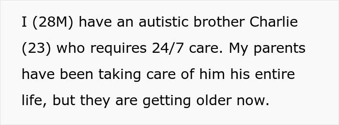 Text discussing a 28-year-old son expected by parents to care for his autistic brother needing 24/7 support. Text discussing a 28-year-old son expected by parents to care for his autistic brother needing 24/7 support.