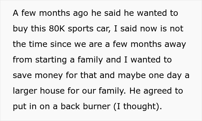 Text excerpt discussing a husband prioritizing a luxury vehicle purchase over family plans, causing conflict. Text excerpt discussing a husband prioritizing a luxury vehicle purchase over family plans, causing conflict.