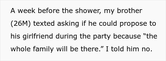 Text excerpt showing a woman refusing her brother's proposal request at her baby shower, highlighting family event tensions. Text excerpt showing a woman refusing her brother's proposal request at her baby shower, highlighting family event tensions.