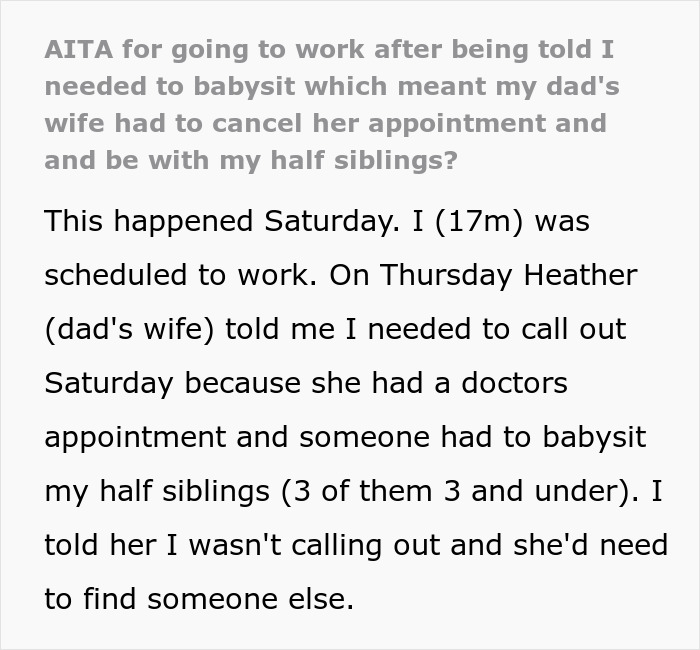 Teen refuses to babysit half siblings as couple expects help, secretly plans to ditch them for good. Teen refuses to babysit half siblings as couple expects help, secretly plans to ditch them for good.