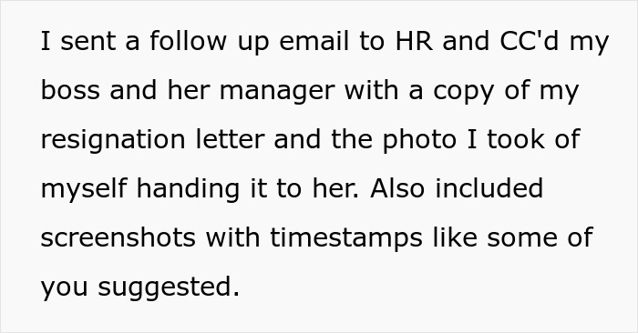 Text showing an email follow-up with HR and bosses including resignation proof and timestamps about boss pretending never gave notice.