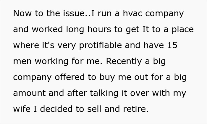 Text about stepdad running a successful hvac business, deciding to retire after selling to a big company offer. Text about stepdad running a successful hvac business, deciding to retire after selling to a big company offer.