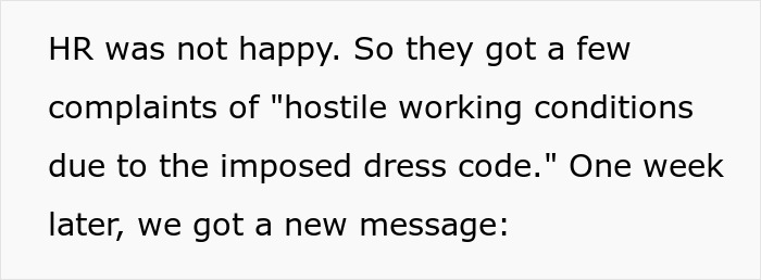 Text explaining HR complaints about hostile working conditions caused by an overly strict dress code and HR ending it within a week.