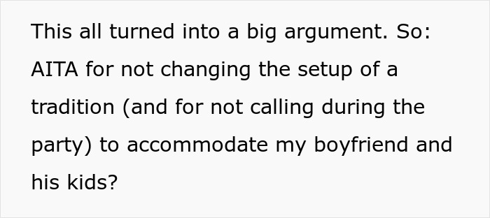 Woman Refuses To Alter Her Long-Standing Party Tradition For Her BF And His Kids, He Turns Vicious Woman Refuses To Alter Her Long-Standing Party Tradition For Her BF And His Kids, He Turns Vicious