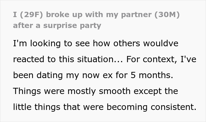 Text excerpt from a woman explaining how she broke up with her partner after a surprise party, describing relationship challenges. Text excerpt from a woman explaining how she broke up with her partner after a surprise party, describing relationship challenges.