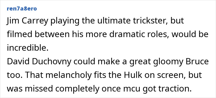 Screenshot of an online comment discussing the Avengers AI recast as a 90s Hollywood movie, mentioning actors like Jim Carrey. Screenshot of an online comment discussing the Avengers AI recast as a 90s Hollywood movie, mentioning actors like Jim Carrey.