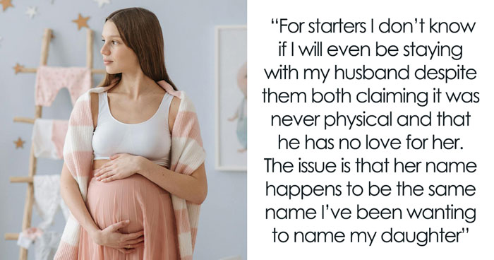 Pregnant Wife Discovers Husband’s Affair, Lost When Mistress Has Her Dream Baby Name