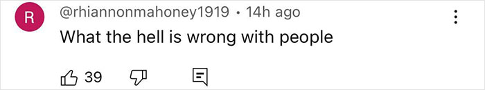 Comment on social media expressing shock and disbelief about people's behavior with 39 likes and several replies. Comment on social media expressing shock and disbelief about people's behavior with 39 likes and several replies.