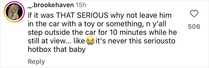 Instagram comment discussing the serious concerns about hotboxing a car with a toddler inside. Instagram comment discussing the serious concerns about hotboxing a car with a toddler inside.