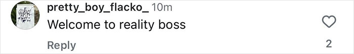 Screenshot of a social media comment saying Welcome to reality boss in response to Elon Musk’s transgender daughter news. Screenshot of a social media comment saying Welcome to reality boss in response to Elon Musk’s transgender daughter news.