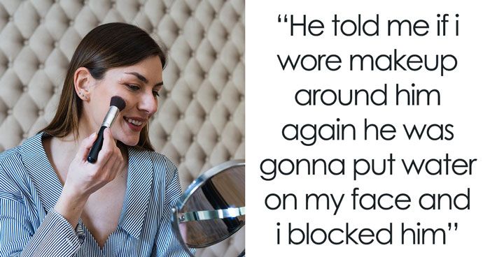 35 Women Reveal The Most Absurd Dealbreakers That Ruined Relationships, Leaving Men Totally Clueless