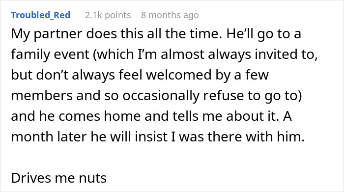 Screenshot of a Reddit comment describing a partner falsely recalling attending an art class together, causing frustration. Screenshot of a Reddit comment describing a partner falsely recalling attending an art class together, causing frustration.