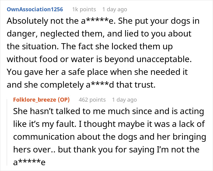 Reddit comments discussing a friend who locked up woman's dogs while her own dogs roamed free during house sit. Reddit comments discussing a friend who locked up woman's dogs while her own dogs roamed free during house sit.