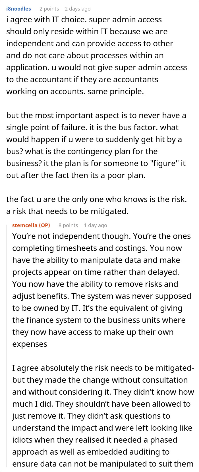 Commenters discuss super admin access, risks of single points of failure, and the impact on software access and business controls. Commenters discuss super admin access, risks of single points of failure, and the impact on software access and business controls.