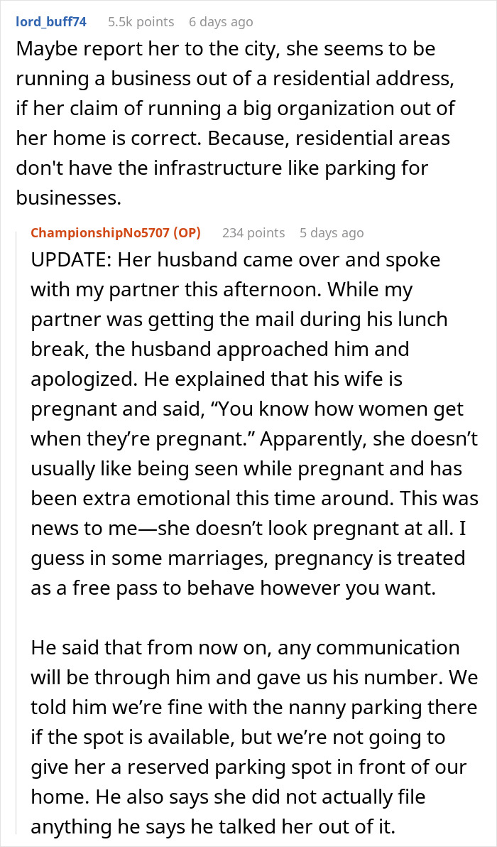 Comment discussing a neighbor upset about nanny parking in front of a home and resolving the situation amicably. Comment discussing a neighbor upset about nanny parking in front of a home and resolving the situation amicably.