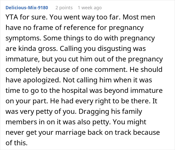 Comment discussing husband calling pregnant wife disgusting and ignoring baby after being called out for behavior. Comment discussing husband calling pregnant wife disgusting and ignoring baby after being called out for behavior.