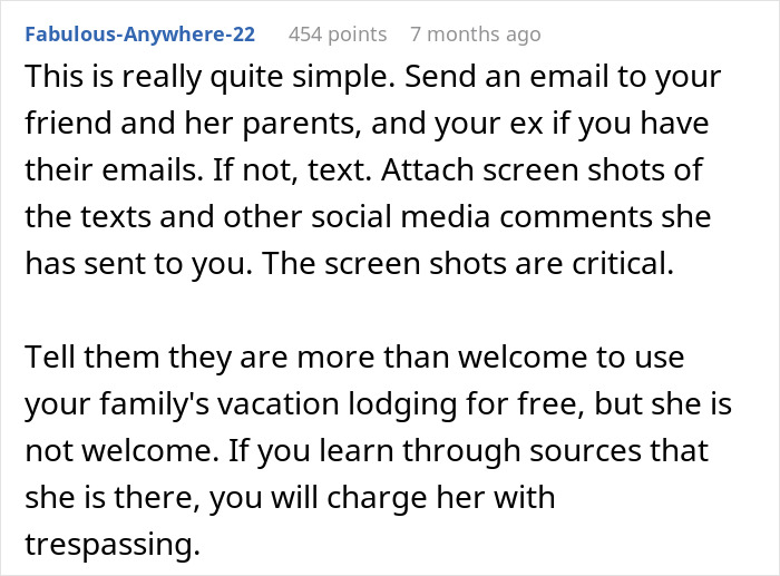 Text post from a user advising on handling holiday booking issues after harassment by a friend’s brother’s girlfriend. Text post from a user advising on handling holiday booking issues after harassment by a friend’s brother’s girlfriend.