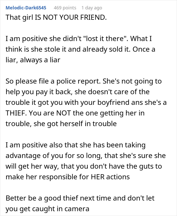 Comment warning about a friend stealing a boyfriend’s camera, urging to file a police report and exposing true colors. Comment warning about a friend stealing a boyfriend’s camera, urging to file a police report and exposing true colors.