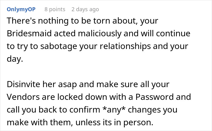 Comment discussing a bride dealing with disloyal bridesmaid who leaked wedding seating chart causing guest offense and trust issues. Comment discussing a bride dealing with disloyal bridesmaid who leaked wedding seating chart causing guest offense and trust issues.