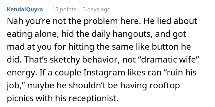 Comment discussing a man worried about wife's petty drama risking his job, but it leads to losing his marriage instead. Comment discussing a man worried about wife's petty drama risking his job, but it leads to losing his marriage instead.