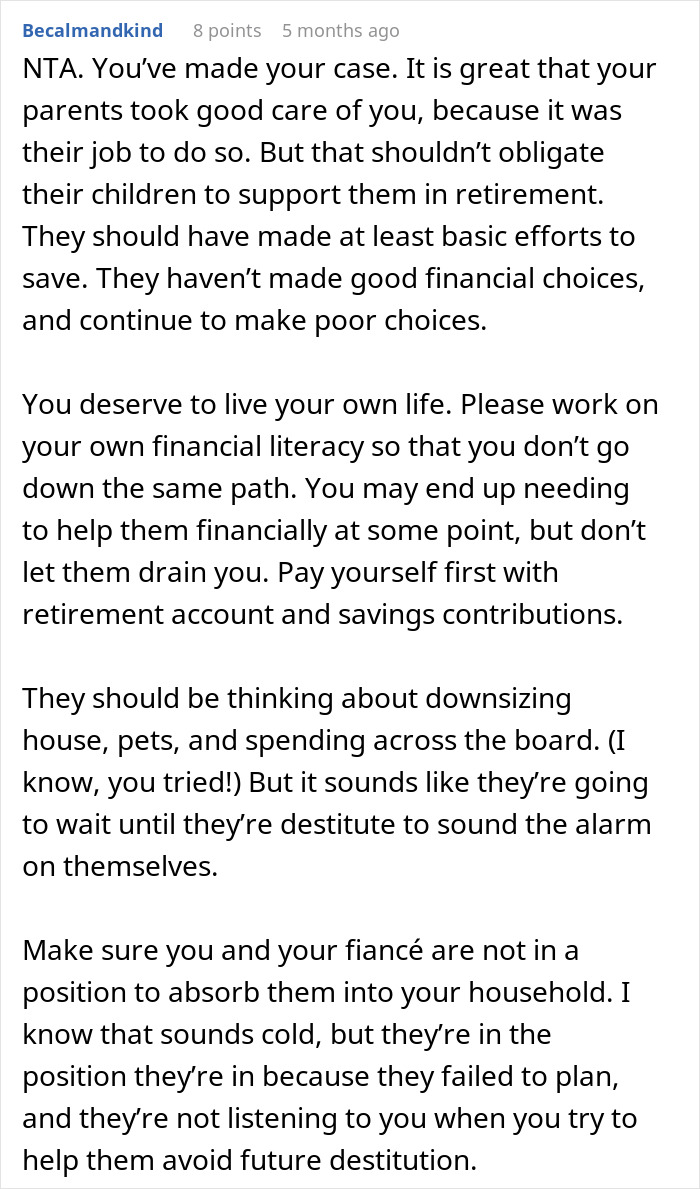 Comment advising financial independence and self-care in mom retirement plan amid parents' poor choices. Comment advising financial independence and self-care in mom retirement plan amid parents' poor choices.