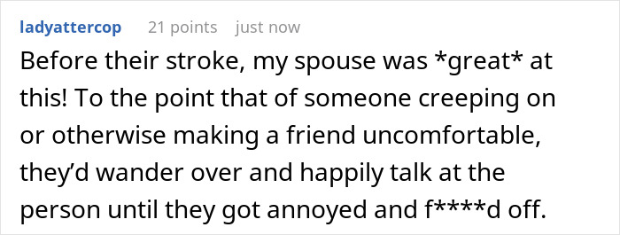 Comment about spouse’s behavior showing nosy neighbor trauma causing discomfort and annoyance before their stroke.