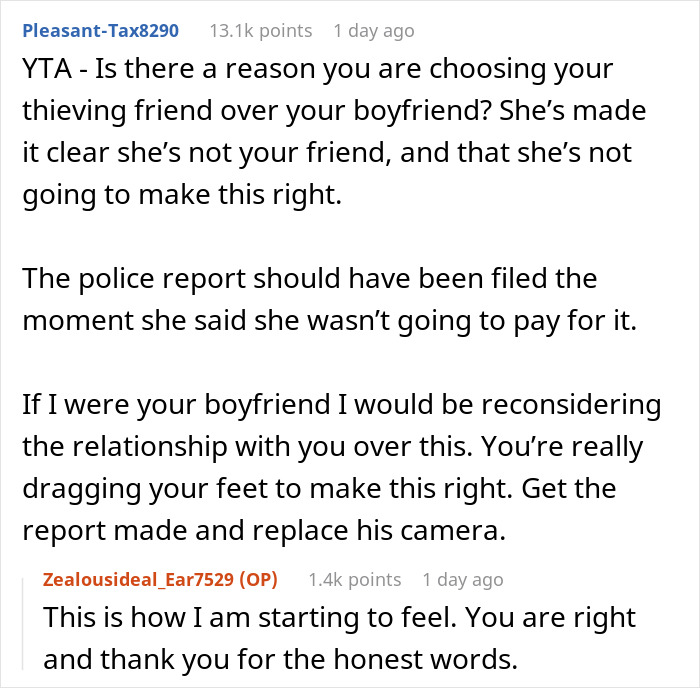Screenshot of a Reddit conversation about a man catching a friend stealing his boyfriend’s camera and confronting her. Screenshot of a Reddit conversation about a man catching a friend stealing his boyfriend’s camera and confronting her.