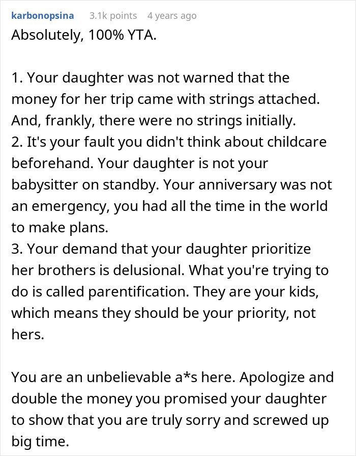 Commenter explains dad pulls funding for 17YO’s trip after choosing friend’s party over babysitting siblings in discussion. Commenter explains dad pulls funding for 17YO’s trip after choosing friend’s party over babysitting siblings in discussion.