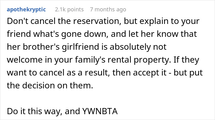 Text post discussing a woman considering canceling a friend's holiday booking after harassment by her brother’s girlfriend. Text post discussing a woman considering canceling a friend's holiday booking after harassment by her brother’s girlfriend.