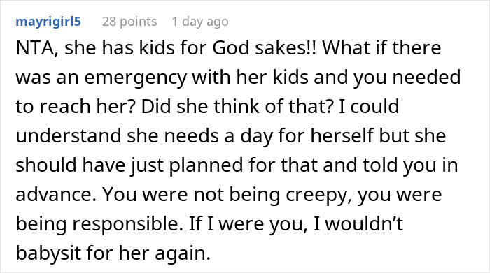 Comment discussing babysitting responsibility after mom asks friend to watch kids and goes missing for hours. Comment discussing babysitting responsibility after mom asks friend to watch kids and goes missing for hours.