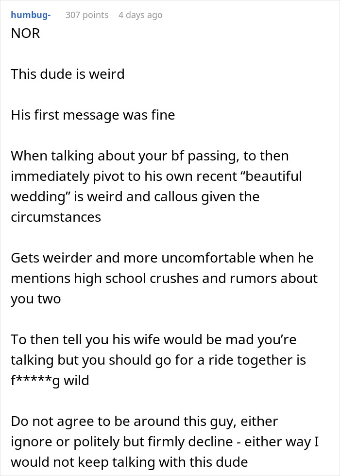 Reddit comment warning about weird behavior after boyfriend died and friend started messaging, advising to decline contact.