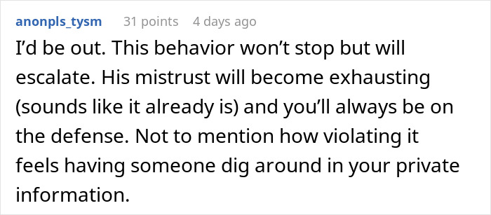 Comment from Reddit user warning about mistrust and privacy violation after a man goes through girlfriend’s phone behind her back. Comment from Reddit user warning about mistrust and privacy violation after a man goes through girlfriend’s phone behind her back.
