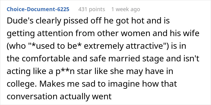 Comment expressing frustration over a husband's reaction to his wife's intimacy boundary change in their marriage. Comment expressing frustration over a husband's reaction to his wife's intimacy boundary change in their marriage.