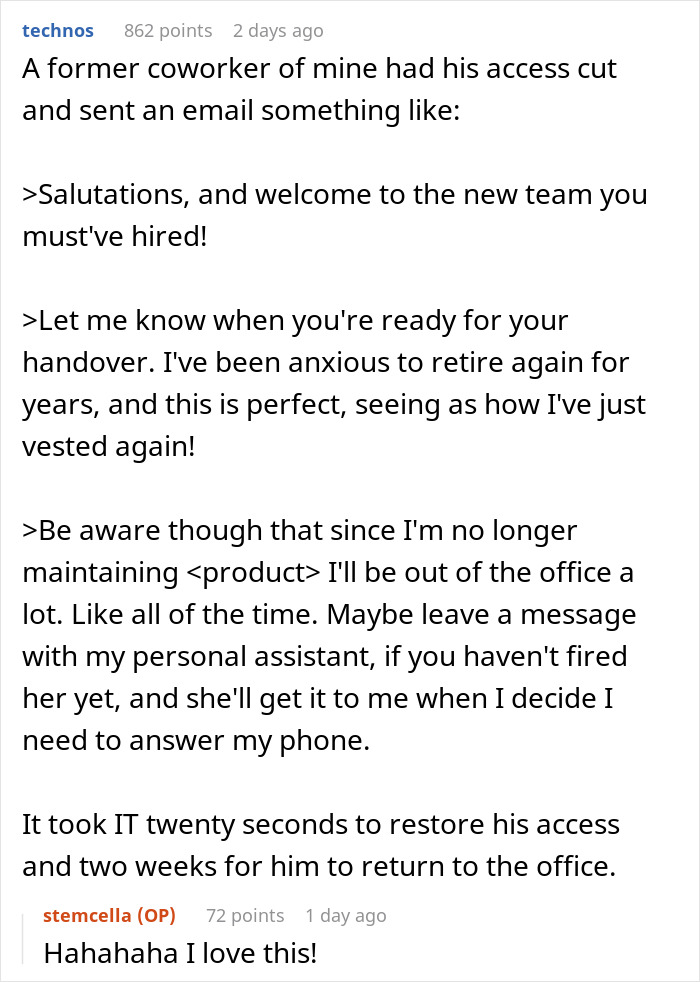 Text post showing an engineer’s humorous email after HR revoked software access, prompting HR to relent and restore it. Text post showing an engineer’s humorous email after HR revoked software access, prompting HR to relent and restore it.